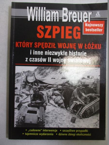 Breuer William - Szpieg, który spędził wojnę w łóżku