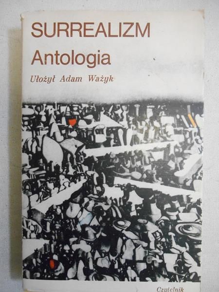 Surrealizm. Antologia