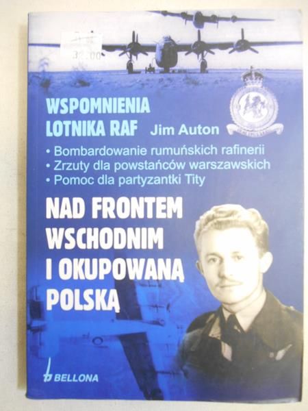 Auton Jim - Nad frontem wschodnim i okupowaną Polską
