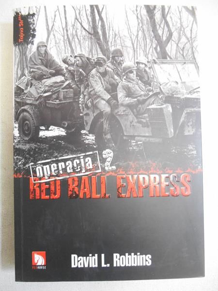 Operacja Red Ball Express t.2
