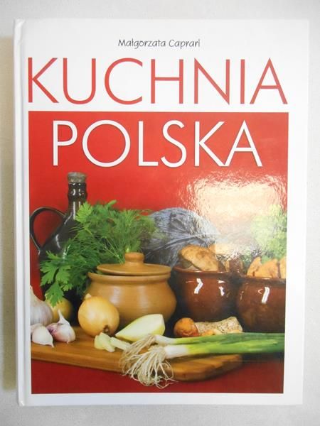 Caprari Małgorzata  -  Kuchnia polska