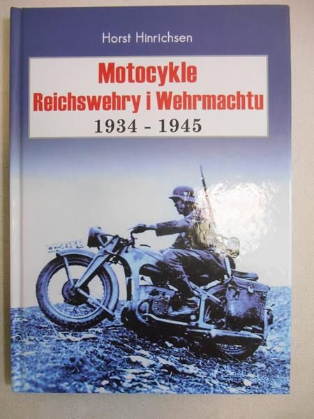 Motocykle Reichswehry i Wehrmachtu 1934-1945