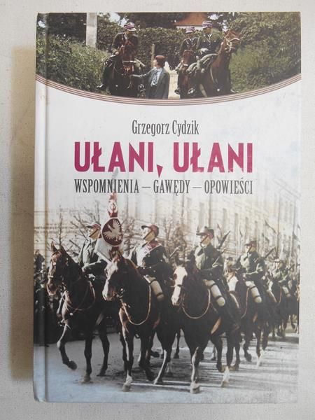 Cydzik Grzegorz - Ułani, ułani