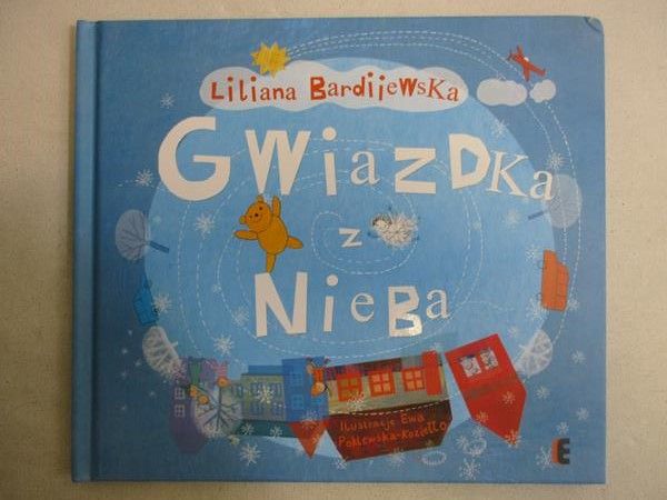 Bardijewska Liliana - Gwiazdka z nieba
