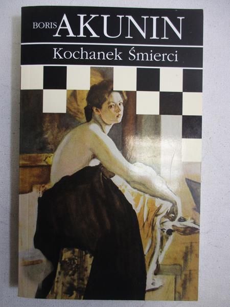 Akunin Boris - Kochanek Śmierci