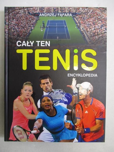Cały ten tenis. Encyklopedia