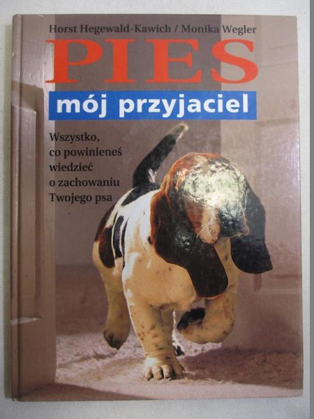 Pies. Mój przyjaciel