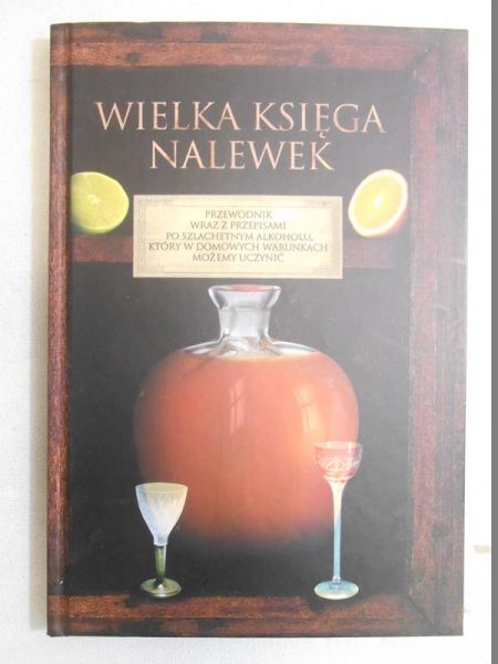 Wielka księga nalewek