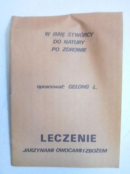 Leczenie jarzynami, owocami i zbożem