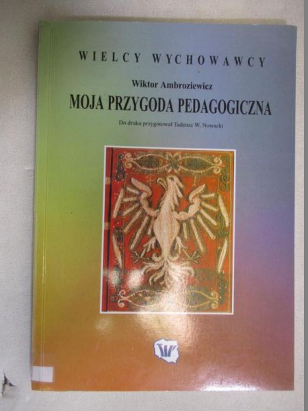 Moja przygoda pedagogiczna