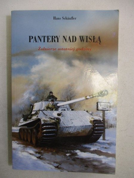 Pantery nad Wisłą. Żołnierze ostatniej godziny