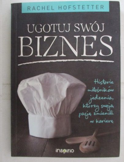 Ugotuj swój biznes