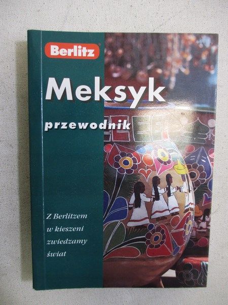 Meksyk – przewodnik