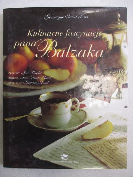 Kulinarne fascynacje pana Balzaka