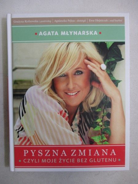 Pyszna zmiana, czyli moje życie bez glutenu