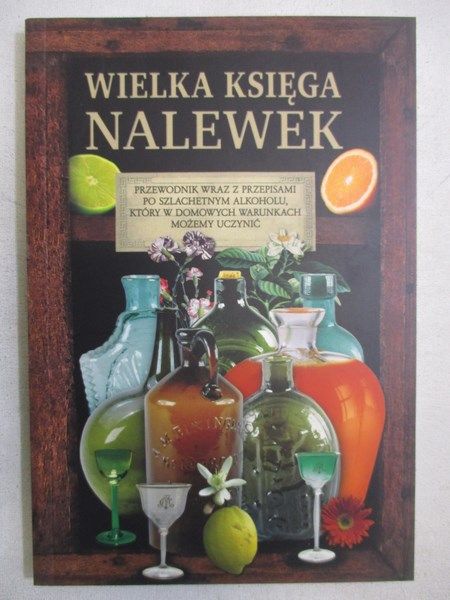 Wielka księga nalewek