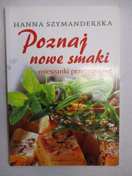 Poznaj nowe smaki: mieszanki przyprawowe