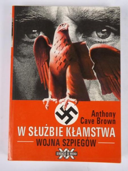 W służbie kłamstwa