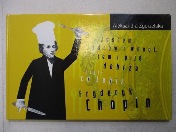 Jestem zdrów i wesół, jem i piję dobrze
