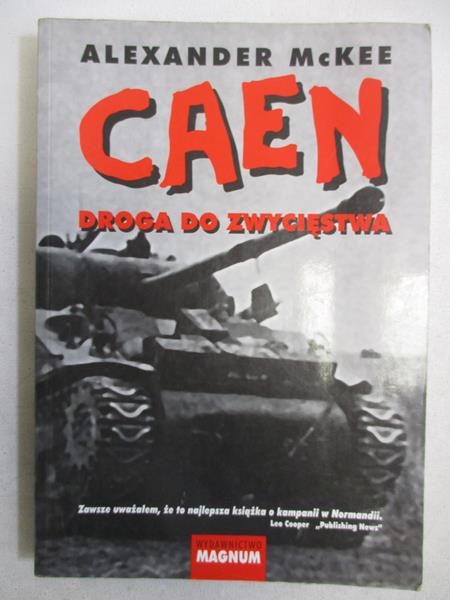McKee Aleksander - CAEN- droga do zwycięstwa