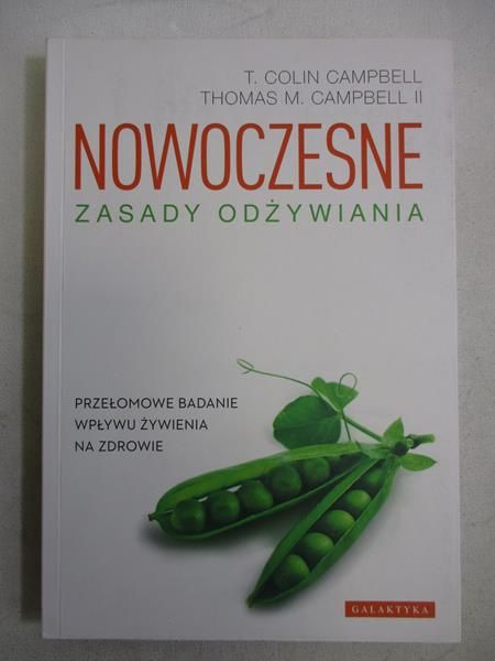 Campbell Colin T. - Nowoczesne zasady odżywiania