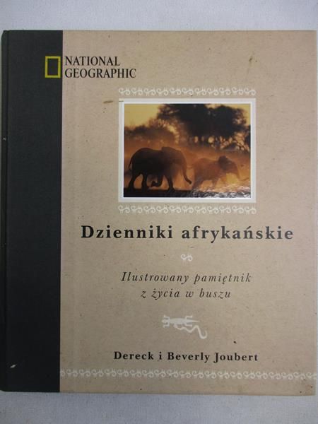 Joubert Dereck - Dzienniki afrykańskie