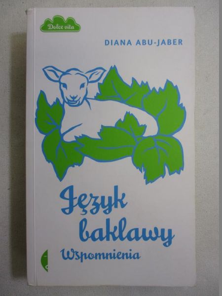 Abu-Jaber Diana - Język baklawy. Wspomnienia