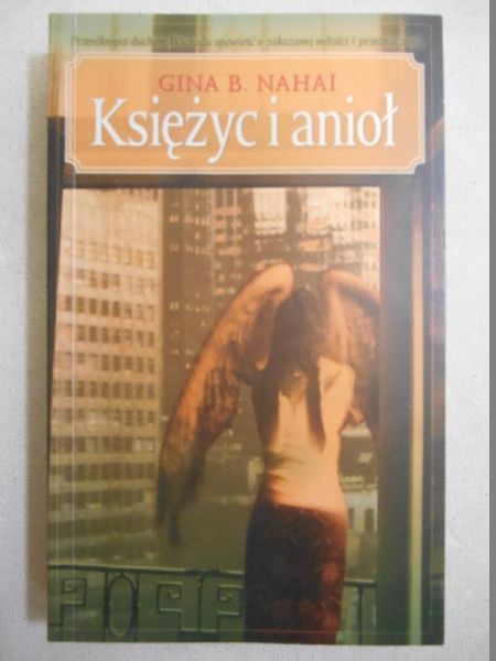 Nahai Gina B. - Księżyc i anioł