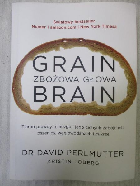 Grain Brain. Zbożowa głowa
