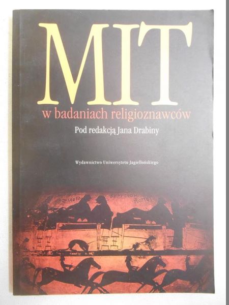 Mit w badaniach religioznawców