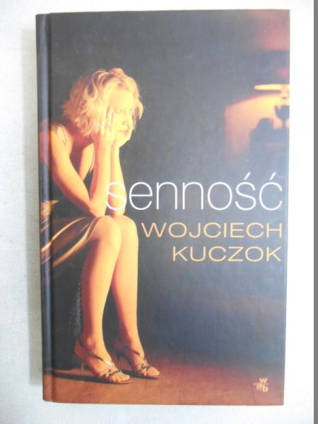 Kuczok W. - Senność
