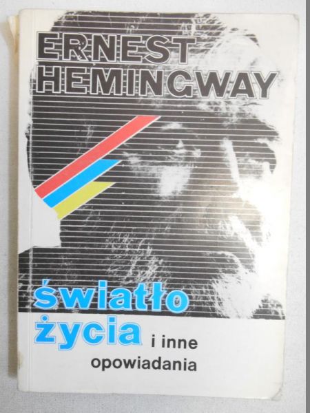 Światło życia i inne opowiadania