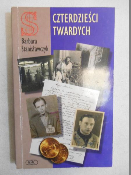 Czterdzieści twardych