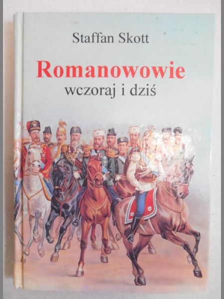 Romanowowie wczoraj i dziś