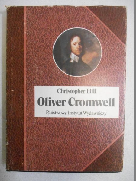 Oliver Cromwell i Rewolucja Angielska