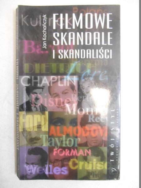 Filmowe skandale i skandaliści