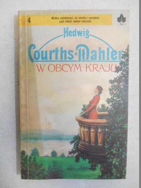 Courths-Mahler Hedwig - W obcym kraju