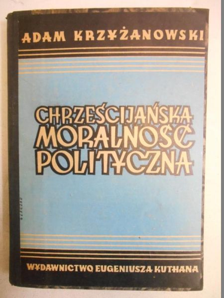 Chrześcijańska moralność polityczna, 1948 r.
