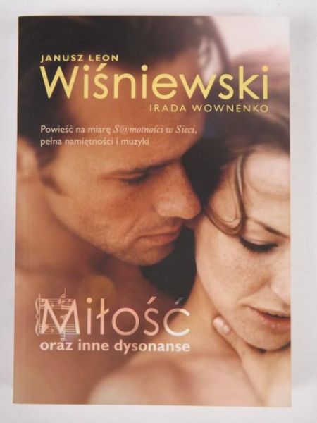 Wiśniewski Janusz Leon - Miłość oraz inne dysonanse