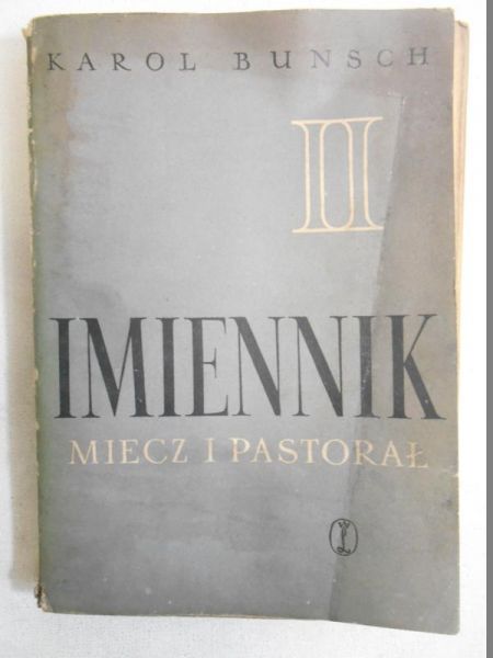 Imiennik, Miecz i pastorał