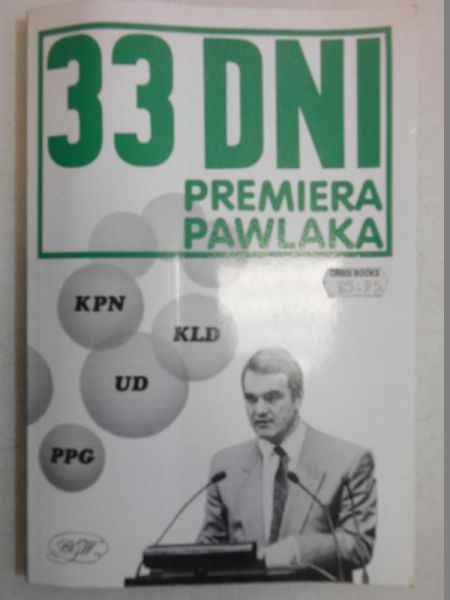 33 dni premiera Pawlaka
