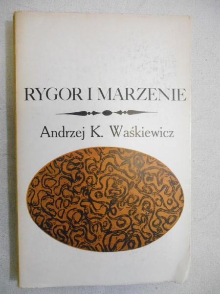 Rygor i marzenie
