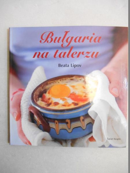 Bułgaria na talerzu