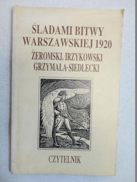 Śladami bitwy warszawskiej 1920