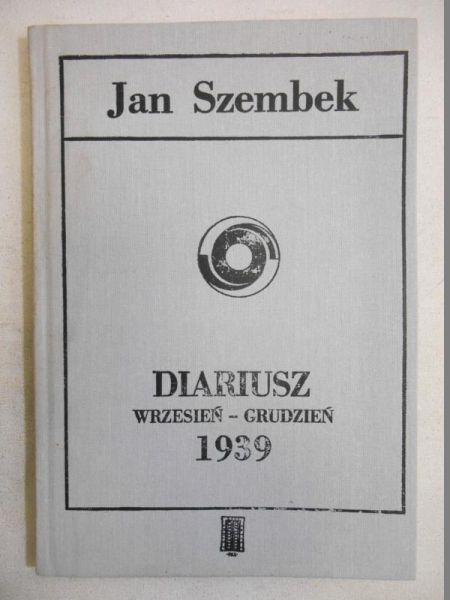Diariusz. Wrzesień-grudzień 1939
