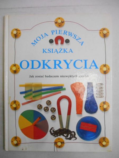 Moja pierwsza książka. Odkrycia