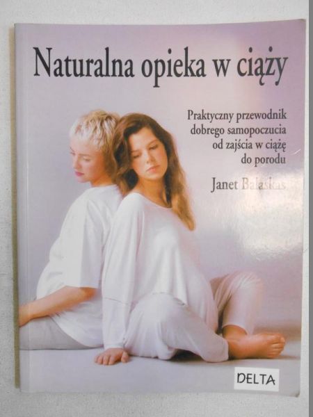 Naturalna opieka w ciąży