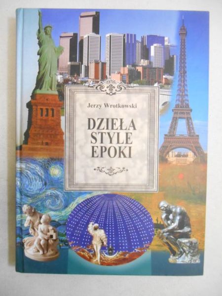 Dzieła, style, epoki, t. 2