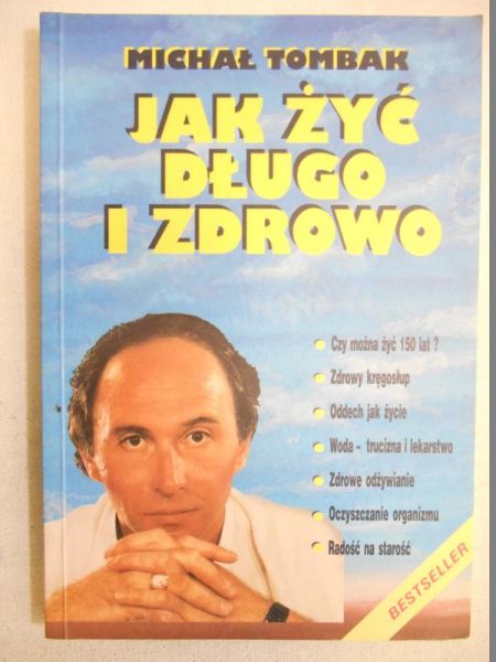 Jak żyć długo i zdrowo