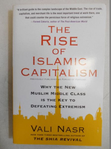 The Rise of Islamic Capitalism